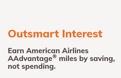 Outsmart Interest, Bask Bank Savings, American Airlines AAdvantage